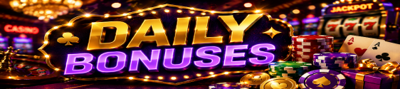 Daily Bonuses