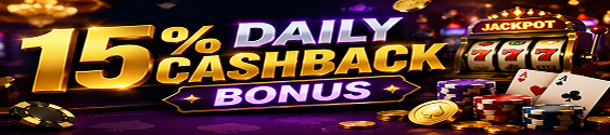 15% Daily Cashback Bonus