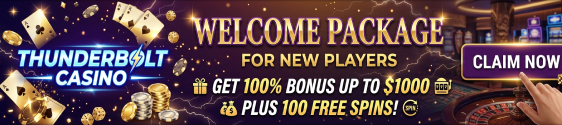 Thunderbolt Casino Welcome Package for New Players