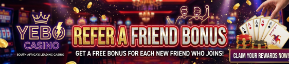 Refer a Friend Bonus at Yebo Casino